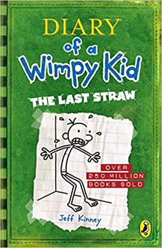 Diary Of A Wimpy Kid - The Last Straw Book 3
