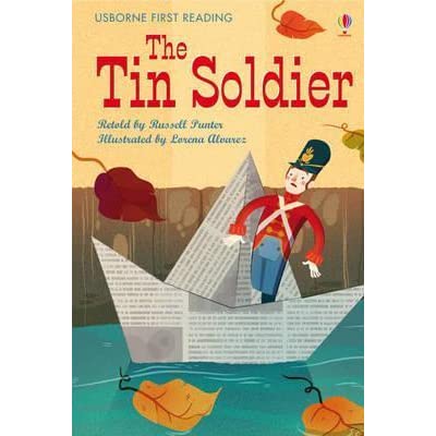 Usborne First Reading level 4: The Tin Soldier