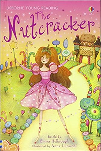 Usborne First Reading level 4: The Nutcracker