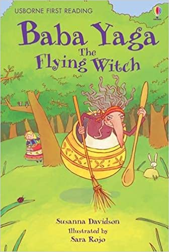 Usborne First Reading Level 4: Baba Yaga the Flying Witch