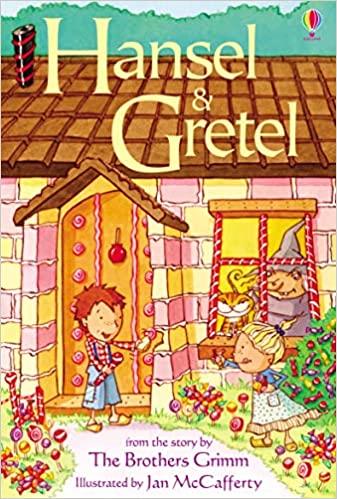 Usborne First Reading Level 1: Hansel and Gretel
