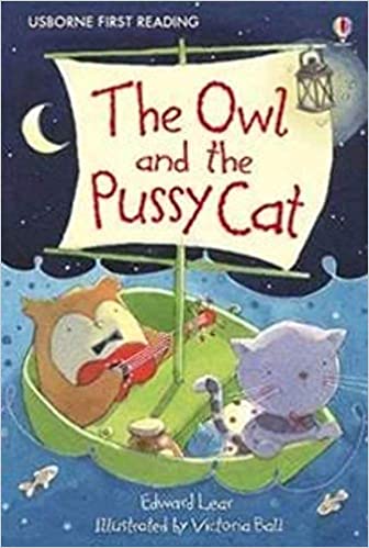 Usborne First Reading Level 4: The Owl & the Pussycat