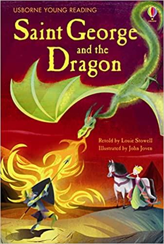 Usborne First Reading Level 1: Saint George and the Dragon