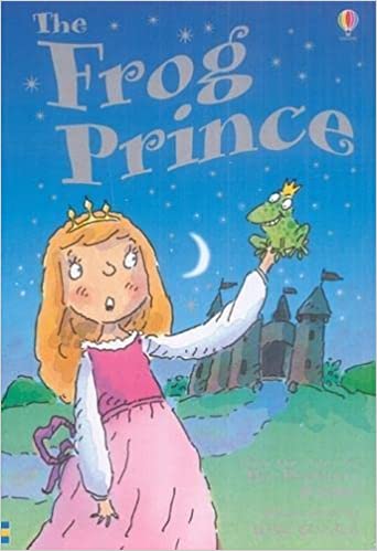 Usborne First Reading Level 1:  The Frog Prince