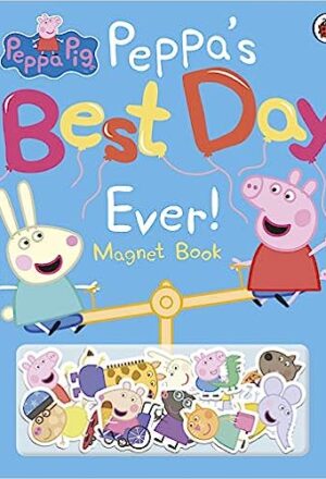 Peppa Pig: Peppa's Best Day Ever: Magnet Book Hardcover