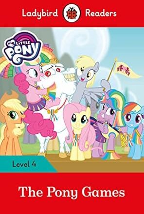 My Little Pony The Pony Games Ladybird