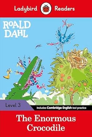 Roald Dahl: The Enormous Crocodile