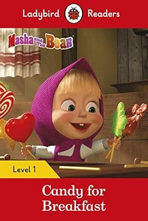 Masha and the Bear: Candy for Breakfast