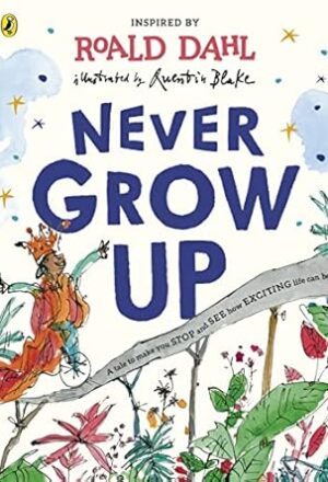 Never Grow Up