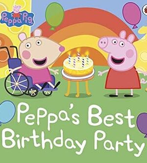 Peppa Pig: Peppa’s Best Birthday Party
