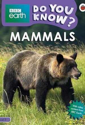 Do You Know? Level 3 – BBC Earth Mammals