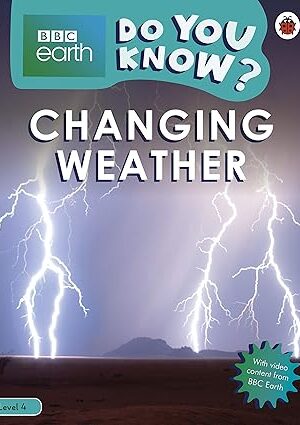 Do You Know Level 4 BBC Earth Changing