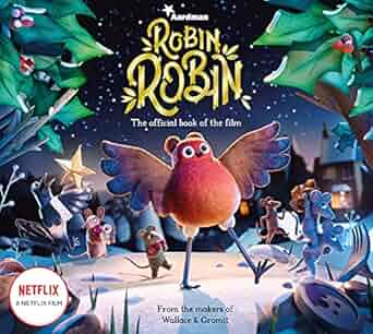 Robin Robin: The Official of the Film