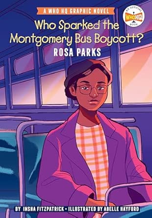 Who Sparked the Montgomery Bus Boycott?: Rosa Parks