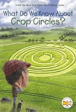 What Do We Know About Crop Circles?