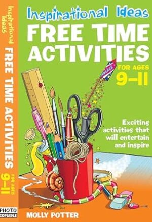 Inspirational ideas: Free Time Activities 9-11
