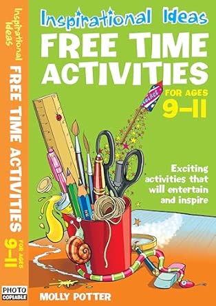 Inspirational ideas: Free Time Activities 9-11