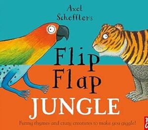 Axel Scheffler's Flip Flap Jungle