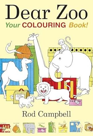 Dear Zoo: Your Colouring