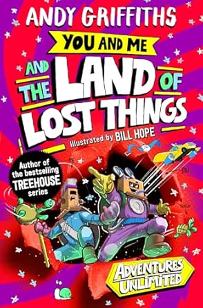 You and Me and the Land of Lost Things