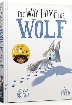 The Way Home For Wolf Board Book
