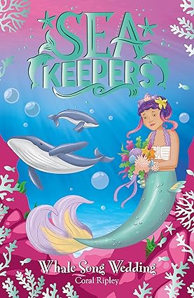 Sea Keepers: Whale Song Wedding Book 8
