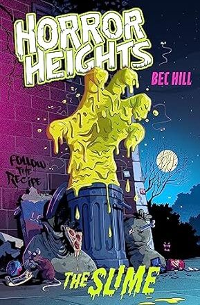 Horror Heights: The Slime