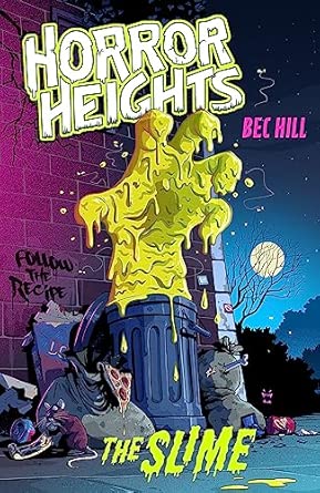 Horror Heights: The Slime