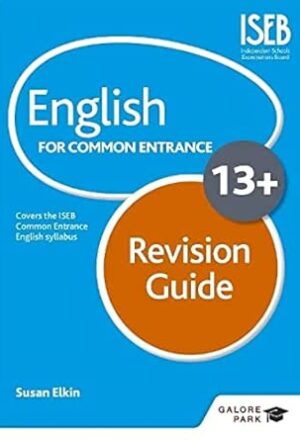 English for Common Entrance at 13+ Revision Guide