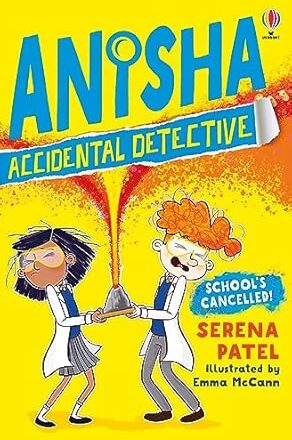 Anisha, Accidental Detective: School's Cancelled