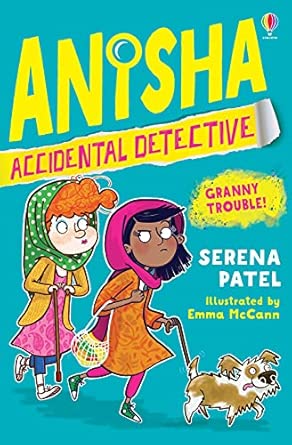 Anisha, Accidental Detective: Granny Trouble