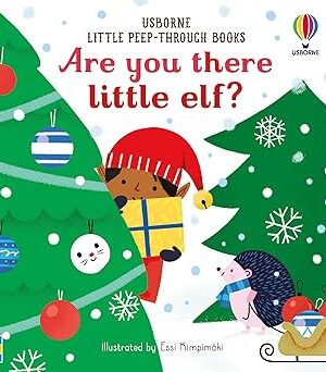 Are you there little Elf