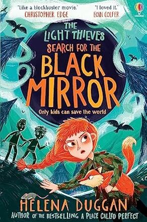 The Light Thieves: Search for the Black Mirror