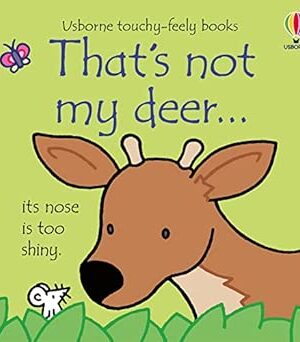 That's not my deer...