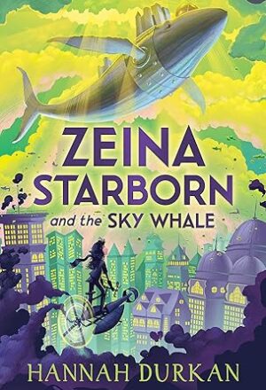 Zeina Starborn and the Sky Whale