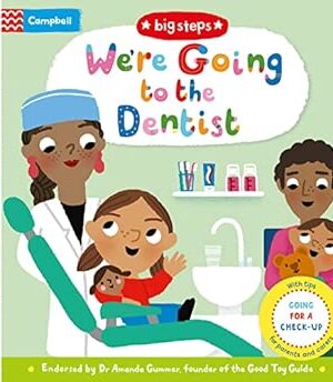 We're Going to the Dentist