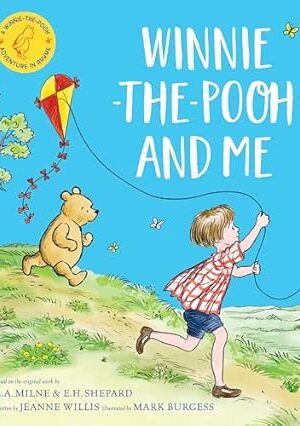 Winnie-the-Pooh and Me
