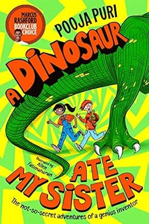 A Dinosaur Ate My Sister