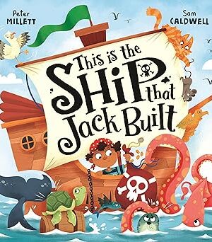 This Is the Ship That Jack Built