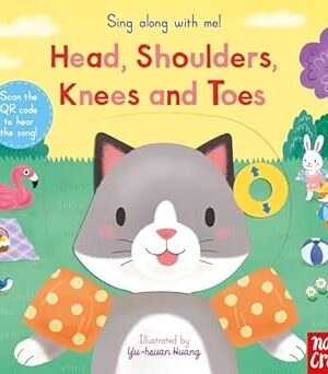 Sing Along with Me! Head, Shoulders, Knees And Toes
