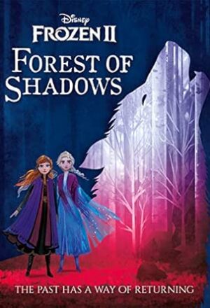 Disney Frozen 2: Forest of Shadows