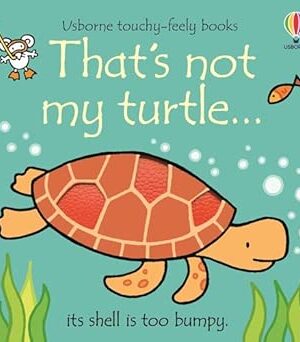 That's not my turtle