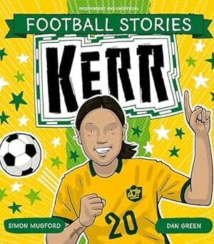 Football Stories: Kerr