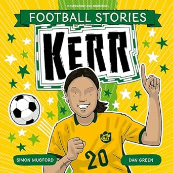 Football Stories: Kerr