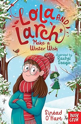 Lola and Larch Make a Winter Wish
