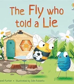 The Fly who told a Lie