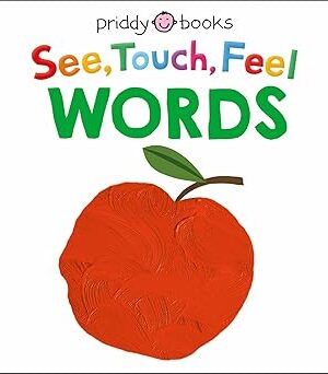 See, Touch, Feel: Words