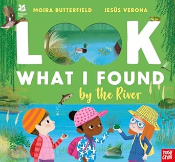 Look What I Found by the River