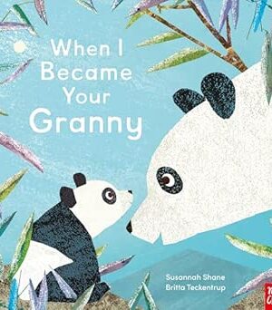 When I Became Your Granny