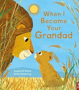 When I Became Your Grandad